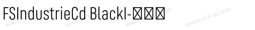 FSIndustrieCd BlackI字体转换 FSIndustrieCd BlackI字体转换